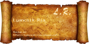 Lyancsik Ria névjegykártya